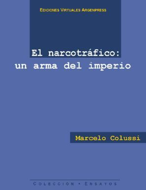 El narcotráfico un arma del imperio