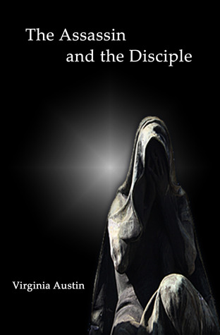 The Assassin and the Disciple