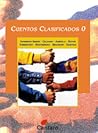 Cuentos Clasificados 0 (Spanish Edition) Cuentos Clasificados 0 (Spanish Edition)