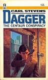 The Centaur Conspiracy by Carl Stevens