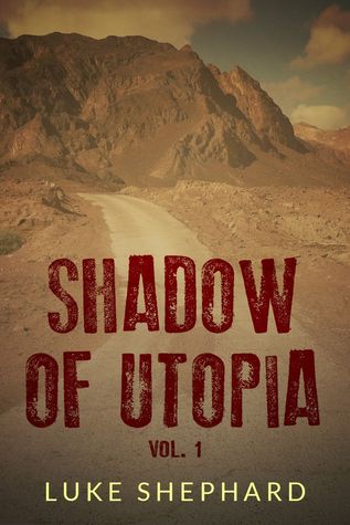 The Mutants (Shadow of Utopia, #1)