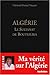 Algérie, le Sultanat de Bouteflika