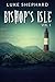 Bishop's Isle, Volume 1