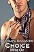Choice (Bareback Rodeo, #4)