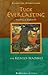 Tuck Everlasting and Related Readings by Natalie Babbitt