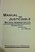 Manual del justiciable. Materia Administrativa