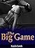 The Big Game