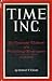 Time Inc: The Intimate Hist...
