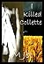 I Killed Collette