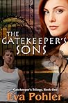 The Gatekeeper's Sons by Eva Pohler