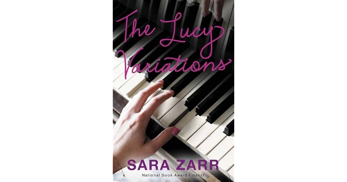 The Lucy Variations By Sara Zarr