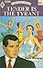 Tender Is the Tyrant by Violet Winspear