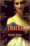 Embers by Sándor Márai Embers by Sándor Márai
