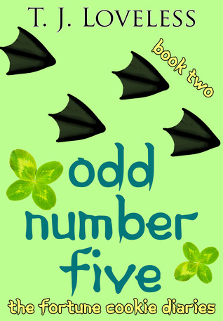 Odd Number Five (The Fortune Cookie Diaries #2)