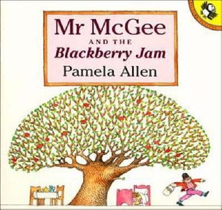 Mr McGee and the Blackberry Jam (Paperback)