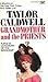 Grandmother and the Priests by Taylor Caldwell