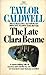 The Late Clara Beame by Taylor Caldwell The Late Clara Beame by Taylor Caldwell