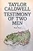 Testimony of Two Men