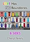 B-Sides by Cheryl Nitely B-Sides by Cheryl Nitely