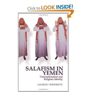 Salafism in Yemen: Transnationalism and Religious Identity (Unknown Binding)