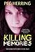 Killing Memories (The Loser...