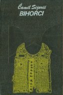 Bihorci (Unknown Binding)