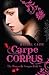 Carpe Corpus by Rachel Caine