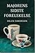 Majorens sidste forelskelse by Helen Simonson