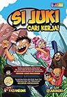 Si Juki Cari Kerja!
