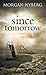Since Tomorrow (The Raincoa...