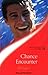 Chance Encounter (Men of Chance, #3)