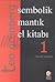 Sembolik Mantık El Kitabı by Teo Grünberg Sembolik Mantık El Kitabı by Teo Grünberg