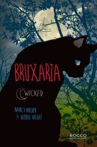 Bruxaria (Wicked, #1)