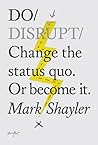 Do Disrupt: Chang...