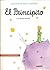 El Principito by Antoine de Saint-Exupéry