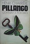 Pillangó: Szökése...