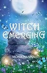 Witch Emerging