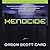 Xenocide (Ender's Saga, #3)