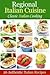 Regional Italian Cuisine: Classic Italian Cooking