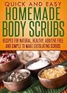 Homemade Body Scr...