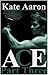 Ace, Part Three (Ace, #3)