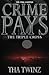 Crime Pays III: The Triple Cross