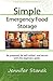 Simple Emergency Food Storage by Jennifer Stanek