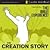 The Creation Story: The Bible Experience