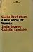 New World for Women: Stella Browne, Socialist Feminist