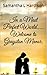 In a Most Perfect World... Welcome to Grayston Manor (The Perfect World, #1)