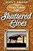 Shattered Lives (Flynn Fami...
