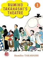 高橋留美子劇場 1 Rumiko Takahashi S Theater 1 By Rumiko Takahashi 高橋留美子劇場 1 Rumiko Takahashi S Theater 1 By Rumiko Takahashi