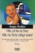 Hilfe, ich bin ein Baby / Hilfe, das Baby schlägt zurück (Paperback)