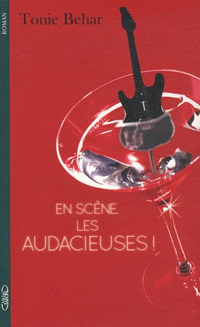 En scène, les audacieuses!